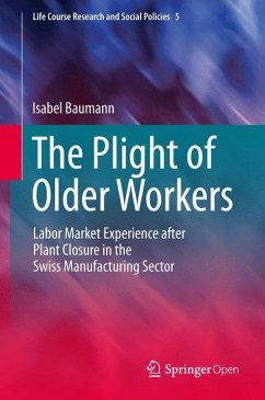 The Plight of Older Workers - Baumann, Isabel