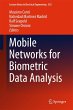 Mobile Networks for Biometric Data... - Bild 1