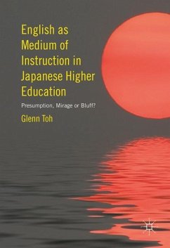 English as Medium of Instruction in Japanese Higher Education - Toh, Glenn