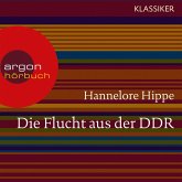 Die Flucht aus der DDR (MP3-Download)