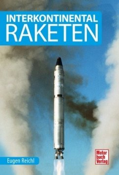 Interkontinental-Raketen - Reichl, Eugen