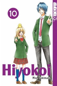 Hiyokoi Bd.10 - Yukimaru, Moe