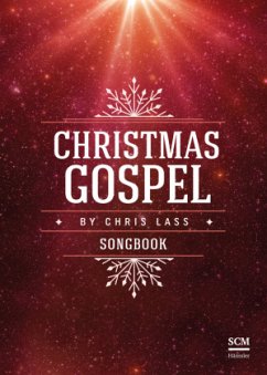 Christmas Gospel - Songbook - Lass, Chris