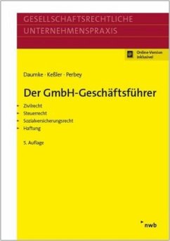 Der GmbH-Geschäftsführer - Daumke, Michael;Keßler, Jürgen;Perbey, Uwe