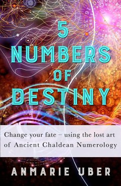 5 Numbers of Destiny - Uber, Anmarie