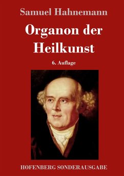 Organon der Heilkunst - Hahnemann, Samuel