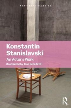 An Actor's Work - Stanislavski, Konstantin