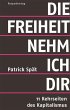 Die Freiheit nehm ich dir - Bild 1