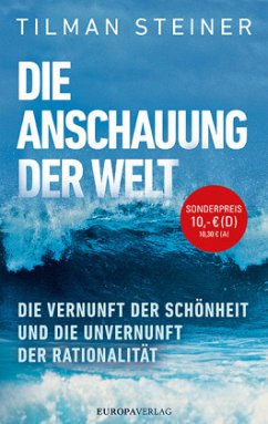 Die Anschauung der Welt - Steiner, Tilman