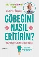 Göbegimi Nasil Eritirim - Özgönül, Fevzi