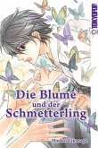 Die Blume und der Schmetterling Bd.1