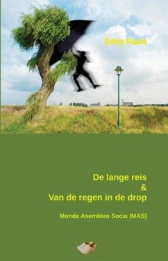 De lange reis & Van de regen in de drop - Raats, Eddy