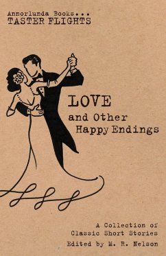 Love and Other Happy Endings - Mansfield, Katherine; Montgomery, L. M.