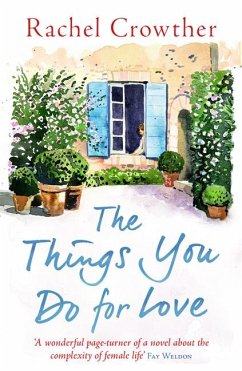 The Things You Do for Love - Crowther, Rachel