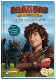 Dreamworks Dragons "Auf zu neuen Ufern": Gefährliche Drachen Dreamworks Dragons "Auf zu neuen Ufern": Gefährliche Drachen
