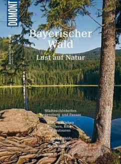 DuMont BILDATLAS Bayerischer Wald - Schetar, Daniela