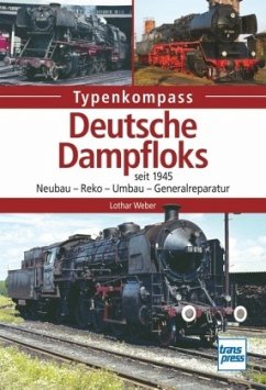 Deutsche Dampfloks - Weber, Lothar