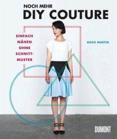 Noch mehr DIY Couture - Martin, Rosie