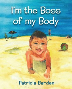 I'm the Boss of my Body - Barden, Patricia Una