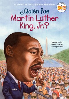 ¿Quién fue Martin Luther King, Jr.? (eBook, ePUB) - Bader, Bonnie; Who Hq