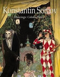Konstantin Somov Drawings: Colour Plates (eBook, ePUB) - Peitcheva, Maria