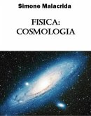 Fisica: cosmologia (eBook, ePUB)