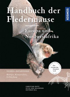 Handbuch Fledermäuse Europas (eBook, PDF) - Dietz, Christian; Nill, Dietmar; Helversen, Otto Von