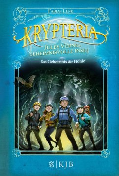 Das Geheimnis der Höhle / Krypteria - Jules Vernes geheimnisvolle Insel Bd.1 (eBook, ePUB) - Lenk, Fabian