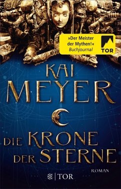 Die Krone der Sterne Bd.1 (eBook, ePUB) - Meyer, Kai
