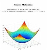 Matematica: Logica, Insiemi, Funzioni E Calcolo Letterale (eBook, ePUB)