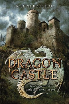 Dragon Castle (eBook, ePUB) - Bruchac, Joseph