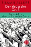 Der deutsche Gruß (eBook, ePUB)