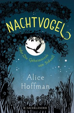 Nachtvogel oder Die Geheimnisse von Sidwell (eBook, ePUB) - Hoffman, Alice