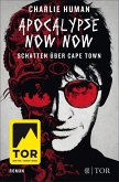 Apocalypse Now Now. Schatten über Cape Town / Baxter Bd.1 (eBook, ePUB)