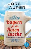 Bayern für die Hosentasche (eBook, ePUB)
