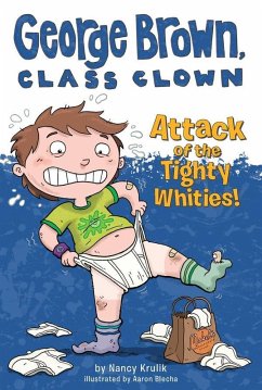 Attack of the Tighty Whities! #7 (eBook, ePUB) - Krulik, Nancy