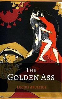 The Golden Ass (eBook, ePUB) - Apuleius, Lucius