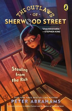The Outlaws of Sherwood Street: Stealing from the Rich (eBook, ePUB) - Abrahams, Peter