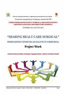 Produzione condivisa di salute in chirurgia pdf (fixed-layout eBook, ePUB) - Cosentino Naselli, Andrea; Giacomo Rizzo, Antonio; Laganga Senzio, giuseppe
