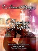 Tempismo perfetto (eBook, ePUB)