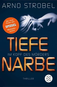 Tiefe Narbe / Max Bischoff - Im Kopf des Mörders Bd.1 (eBook, ePUB) - Strobel, Arno