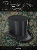 The Importance of Being Earnest (eBook, ePUB)