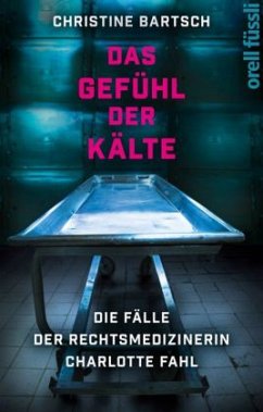 Das Gefühl der Kälte - Bartsch, Christine