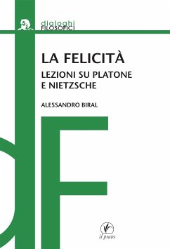 La felicità (eBook, ePUB) - Biral, Alessandro