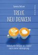 Treue neu denken - Bild 1