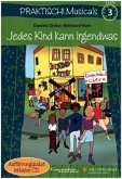 Jedes Kind kann irgendwas, m. Audio-CD