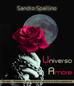 Universo Amore (eBook, ePUB) - Spallino, Sandro