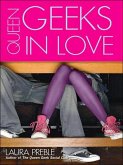 Queen Geeks In Love (eBook, ePUB)