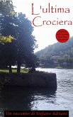 L'ultima crociera (eBook, ePUB)