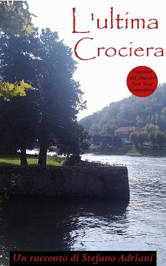 L'ultima crociera (eBook, ePUB) - Adriani, Stefano